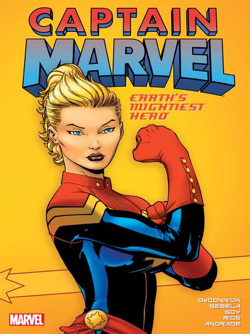 Title details for Captain Marvel (2012): Earth's Mightiest Hero, Volume 1 by Kelly Sue DeConnick - Available